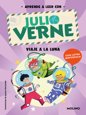 Aprende a leer con Julio Verne--Viaje a la Luna - ebook